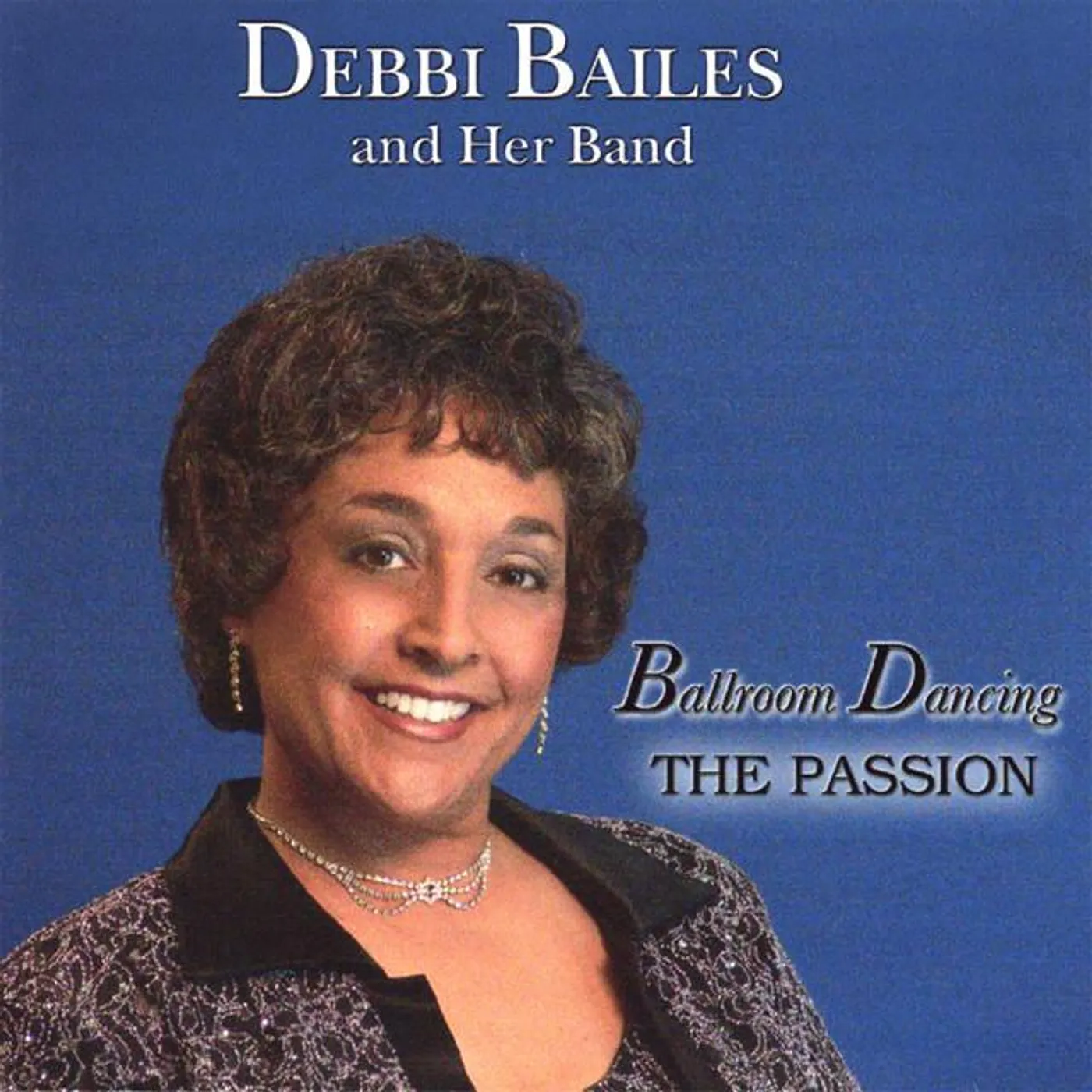 DEBBI BAILES and Her Band Brand Page