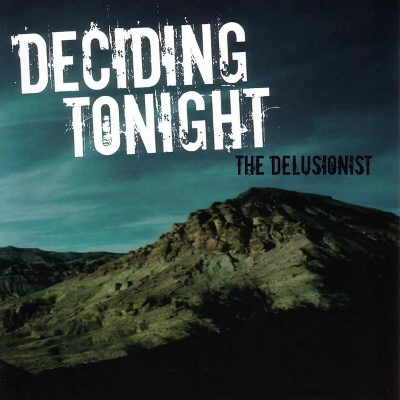 Deciding Tonight