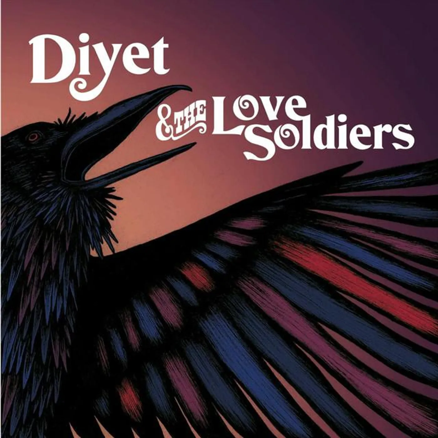 Diyet & the Love Soldiers