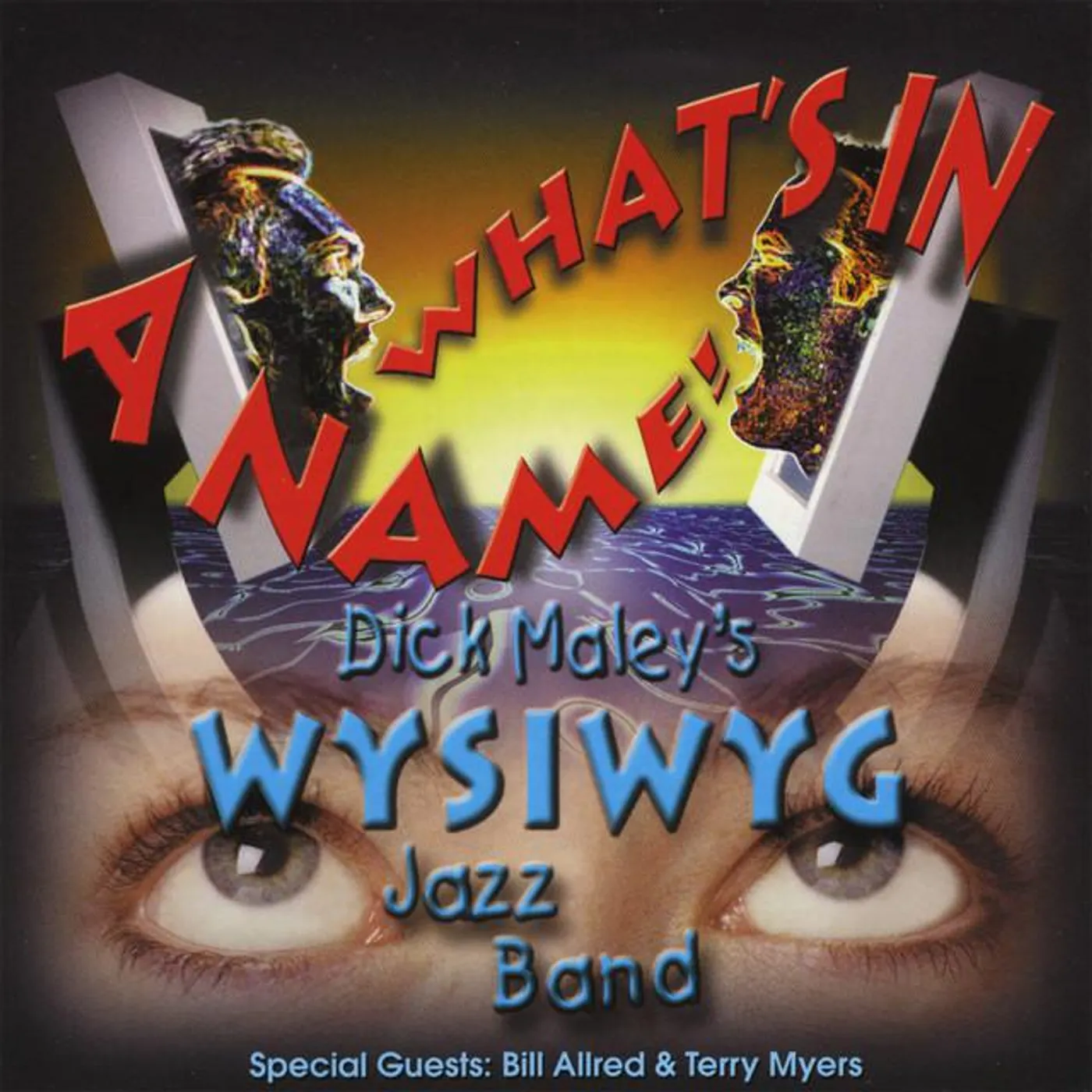 Dick Maley's WYSIWYG Jazz Band