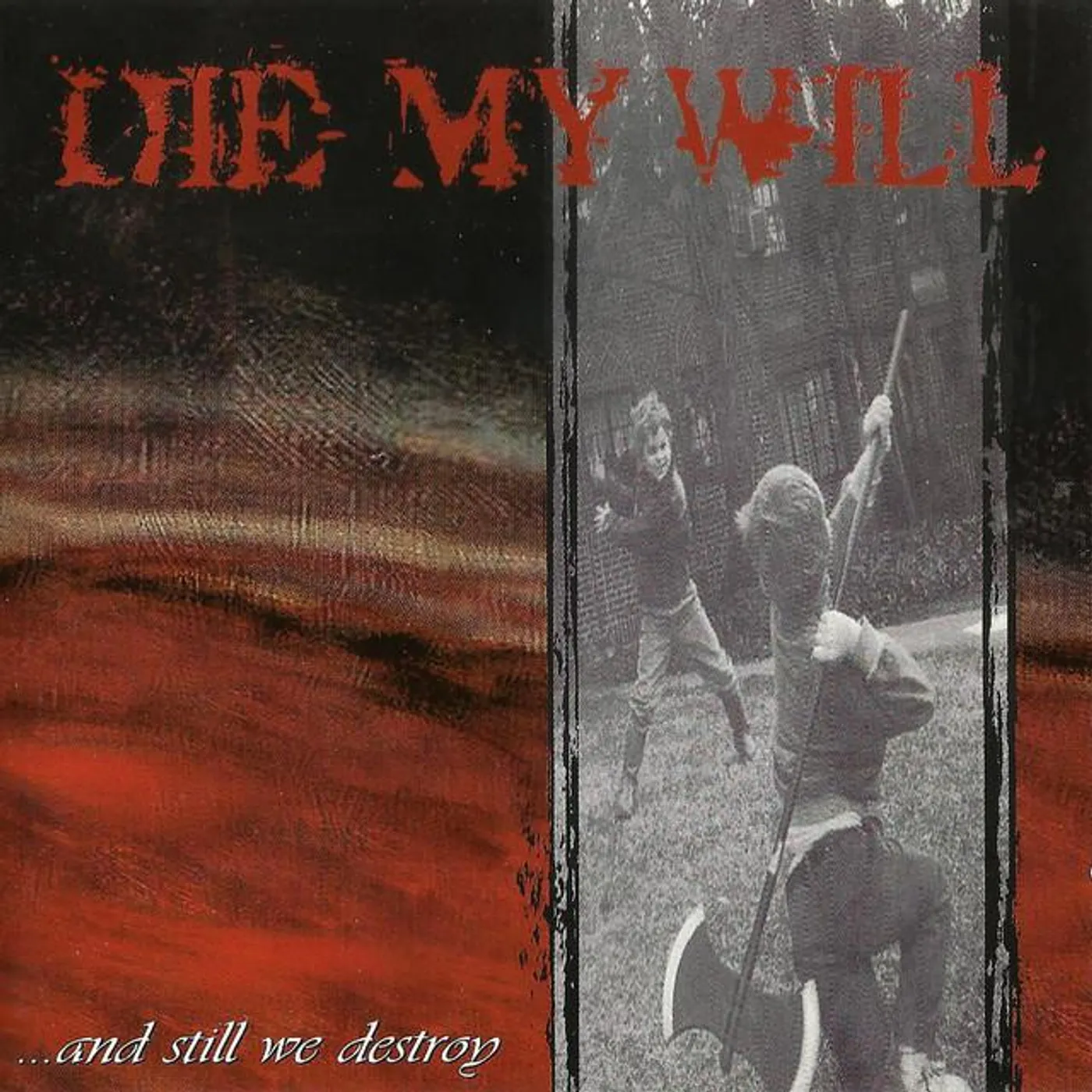 Die My Will Brand Page