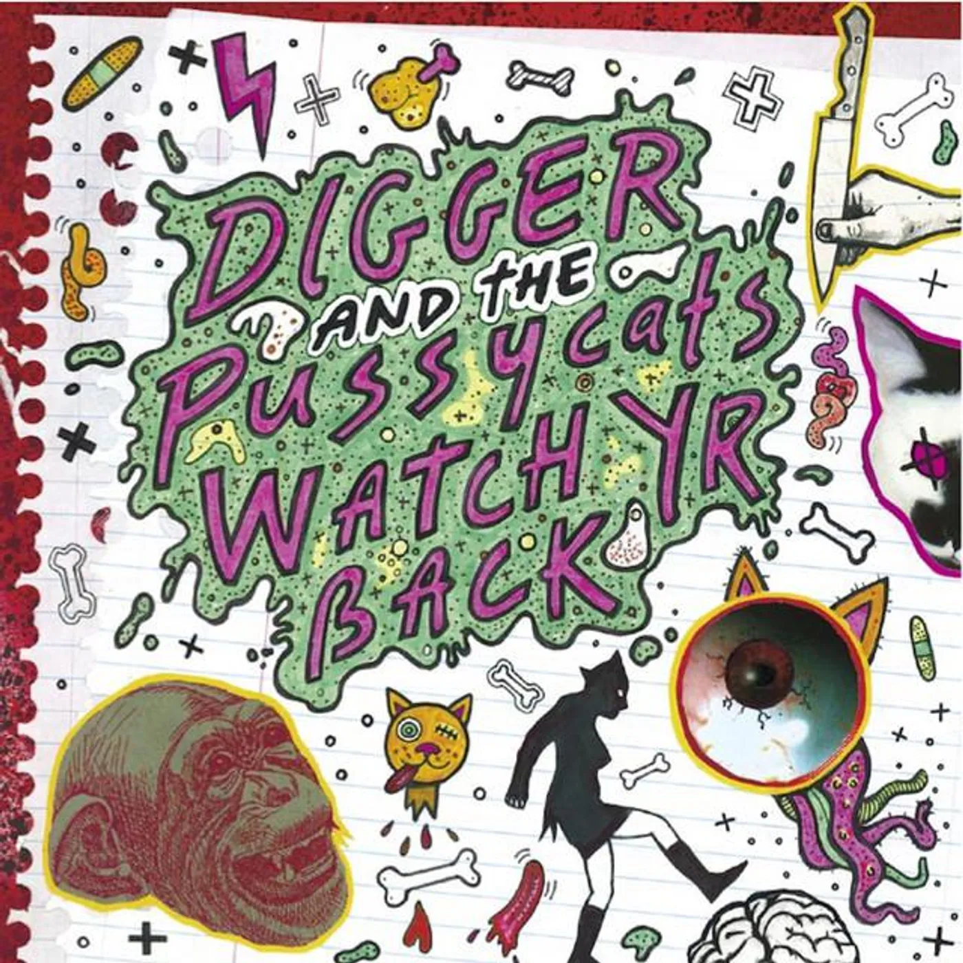 Digger and the Pussycats