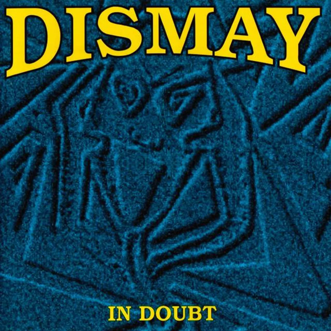 Dismay