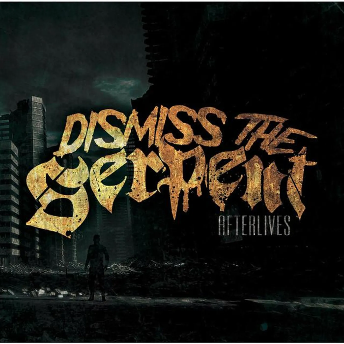 Dismiss The Serpent