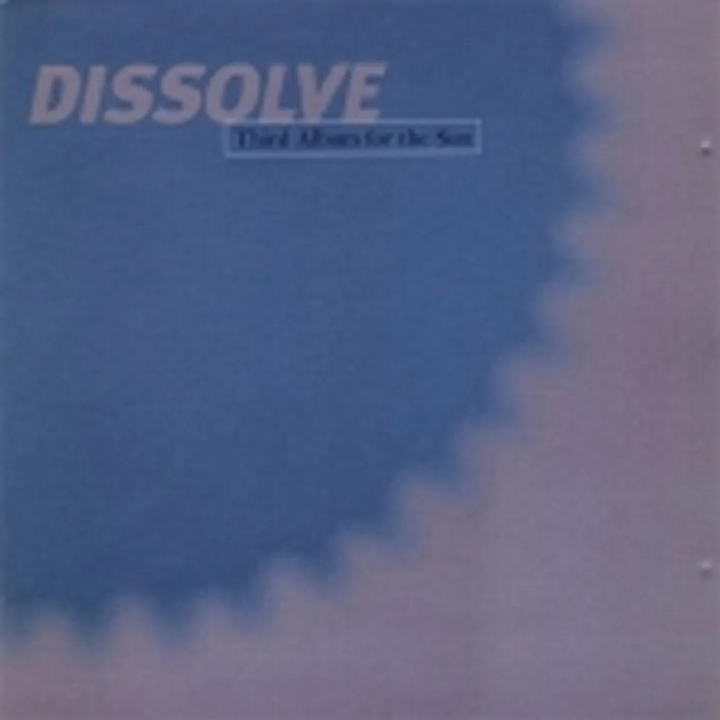 Dissolve