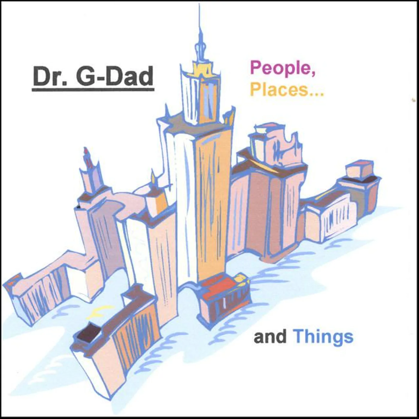 Dr. G-Dad Brand Page