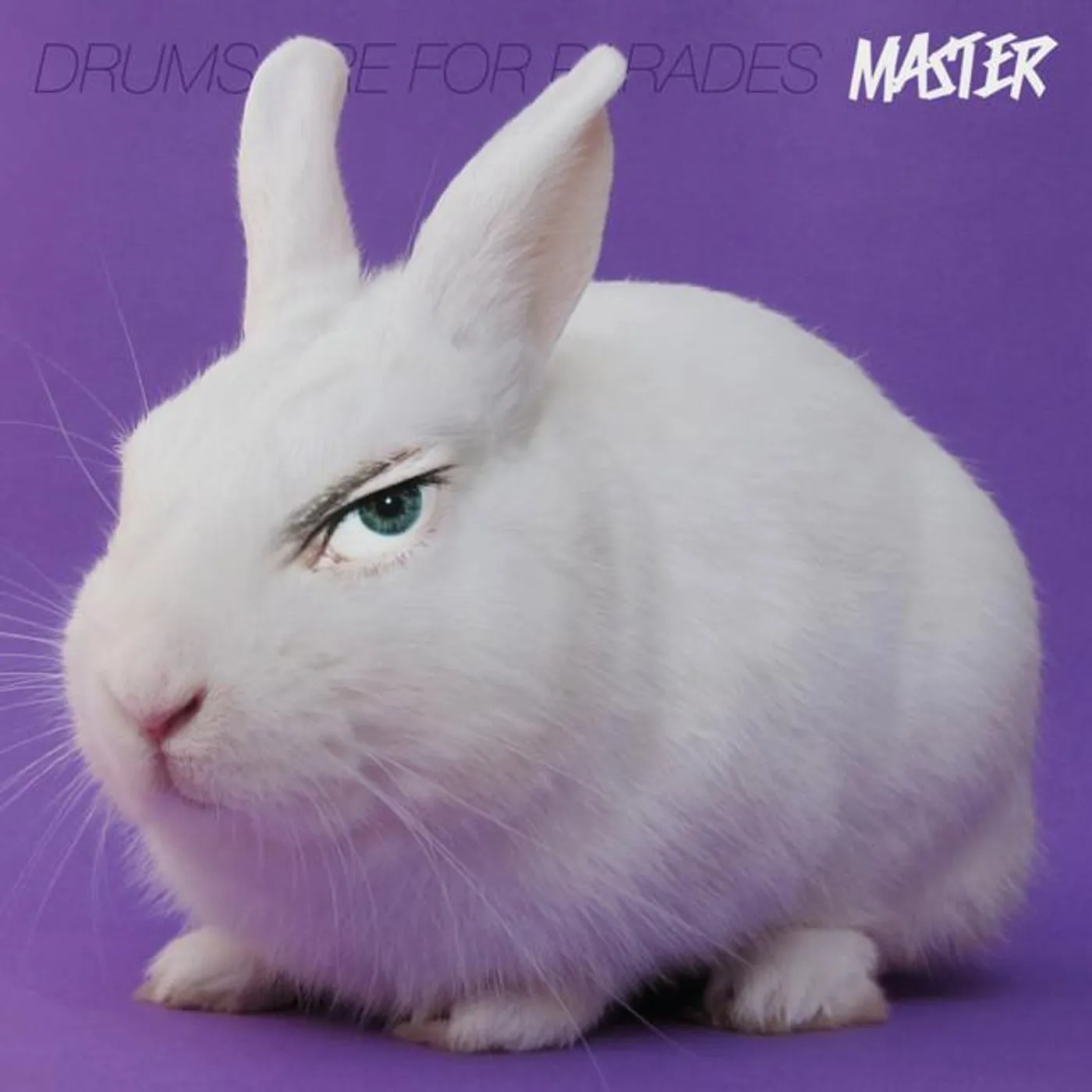 Drums Are For Parades