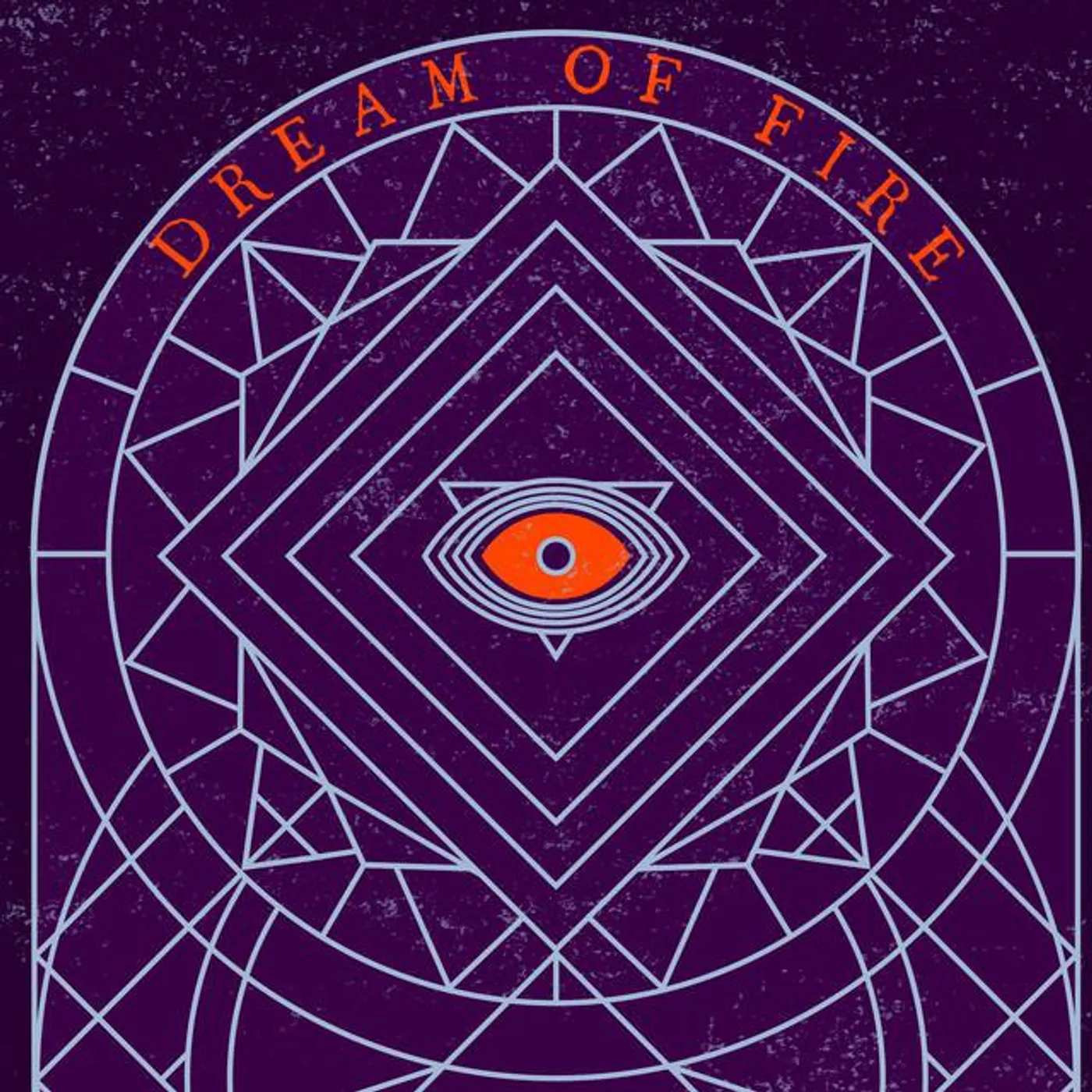 Dream Of Fire