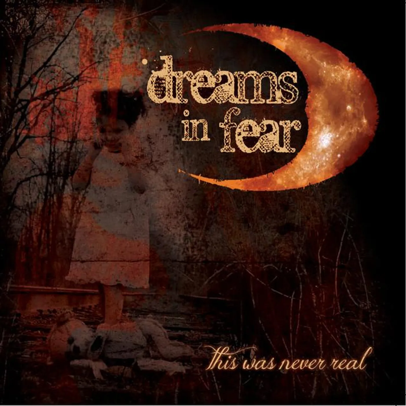 Dreams in Fear