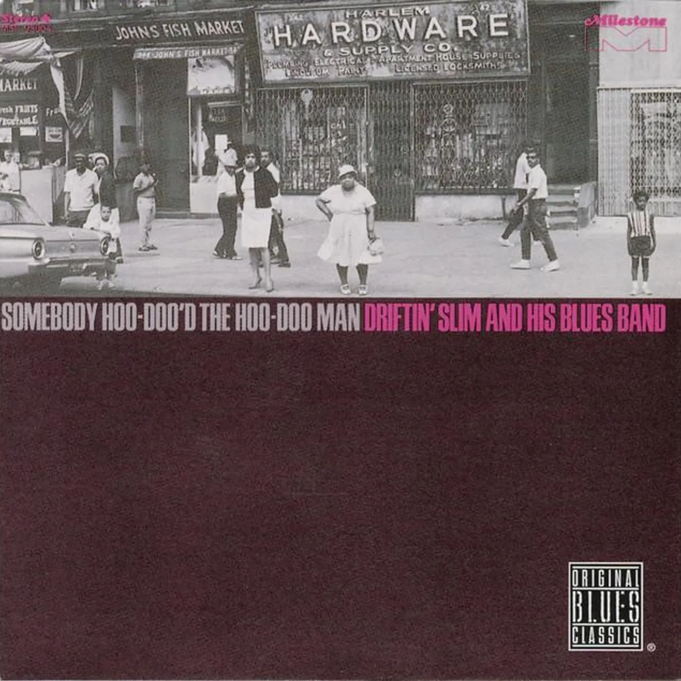 Driftin' Slim & His Blues Band
