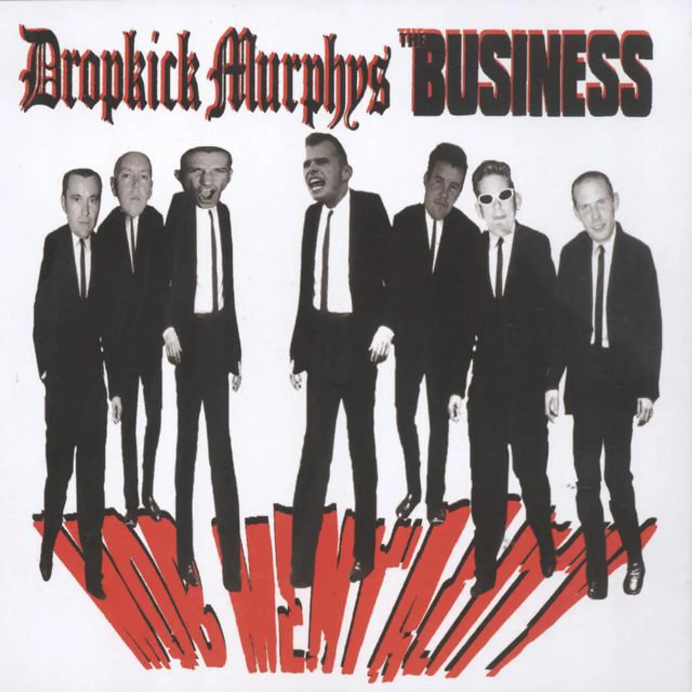 Dropkick Murphys & The Business