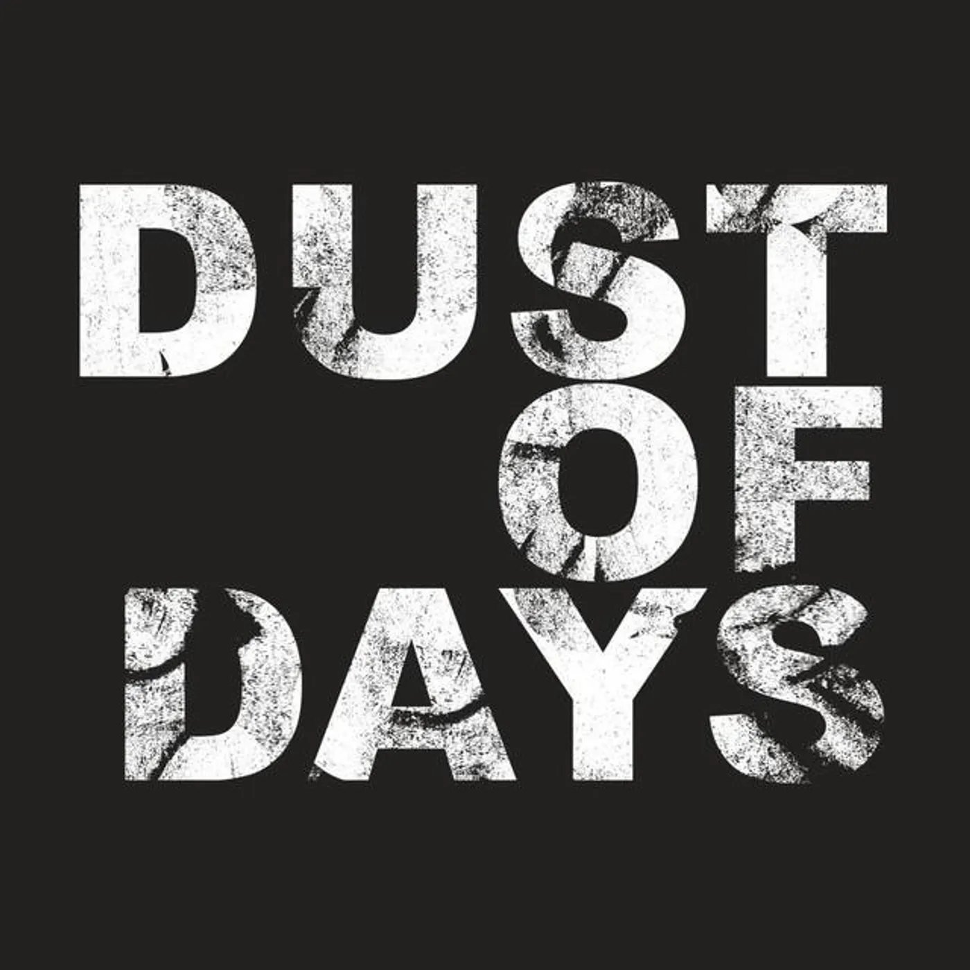 Dust of Days