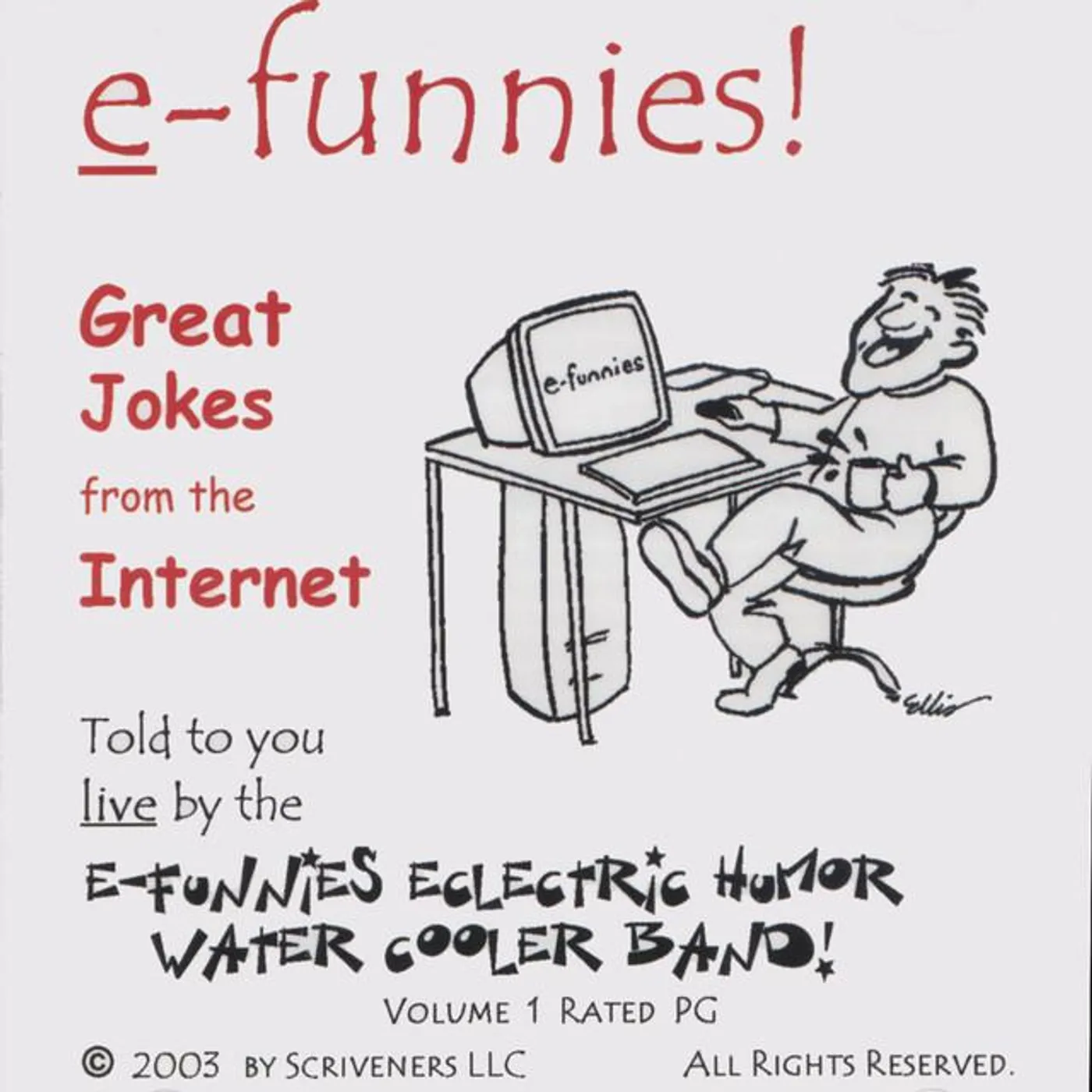 E-Funnies Eclectric Humor Watercooler Band