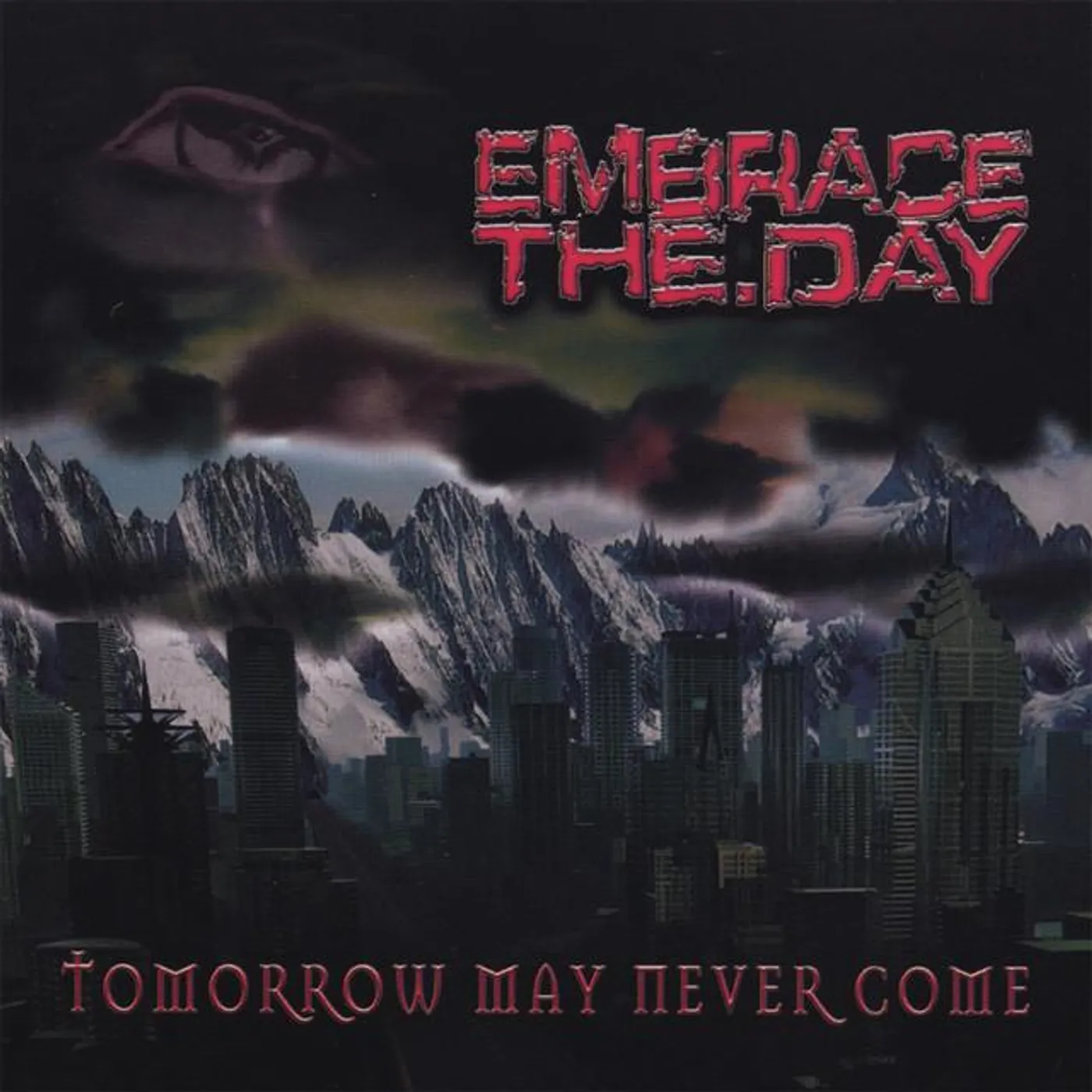 Embrace The Day