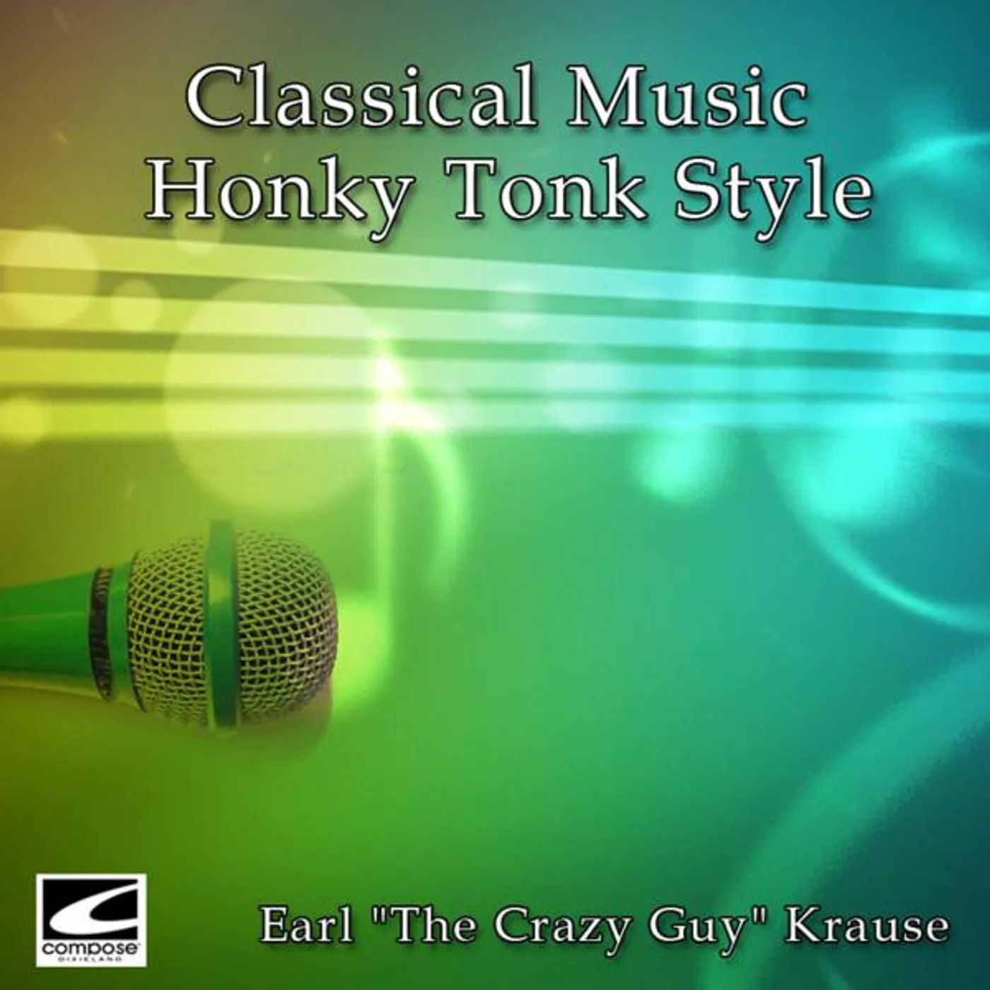 Earl "The Crazy Guy" Krause