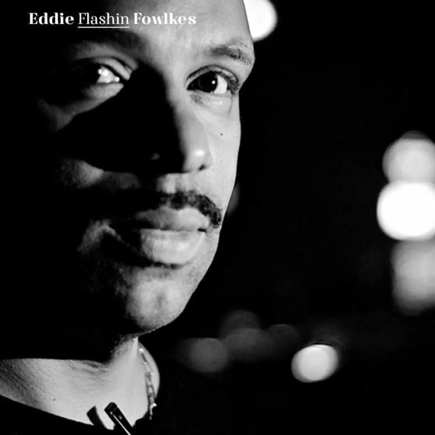Eddie "Flashin" Fowlkes