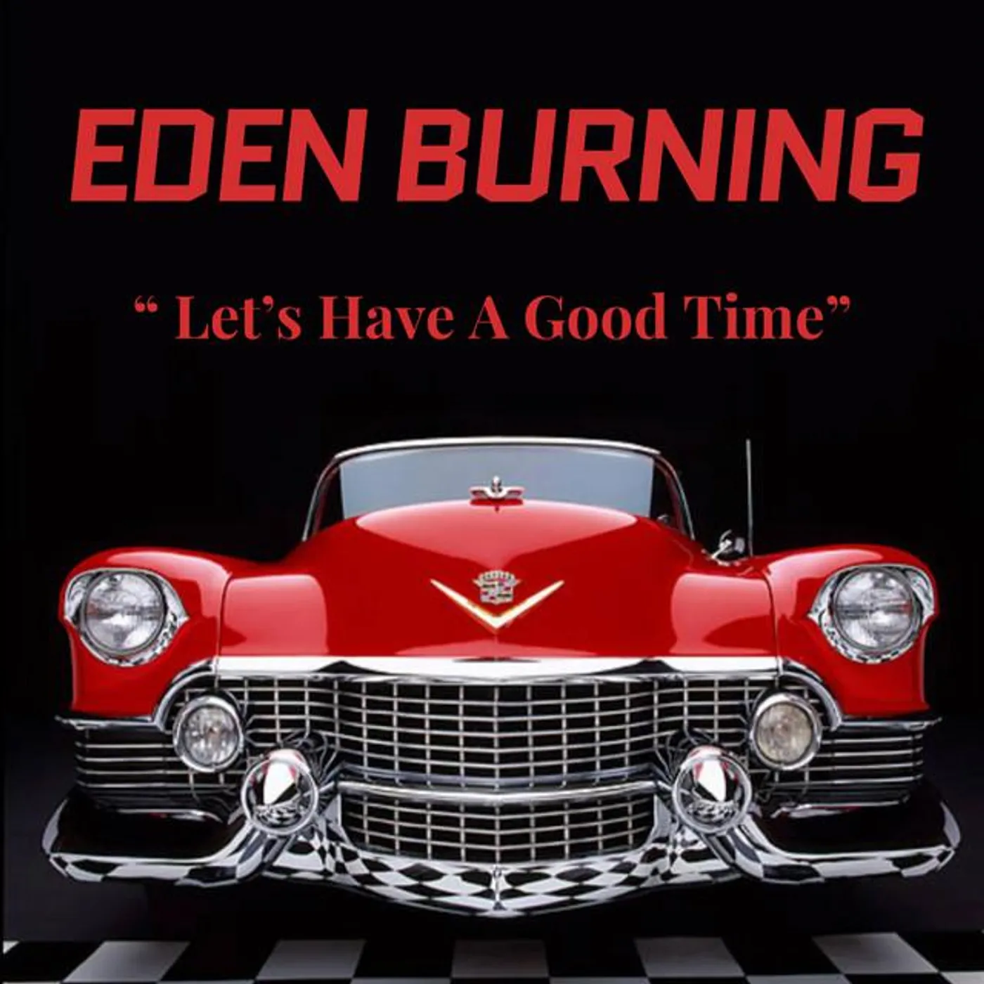 EDEN BURNING