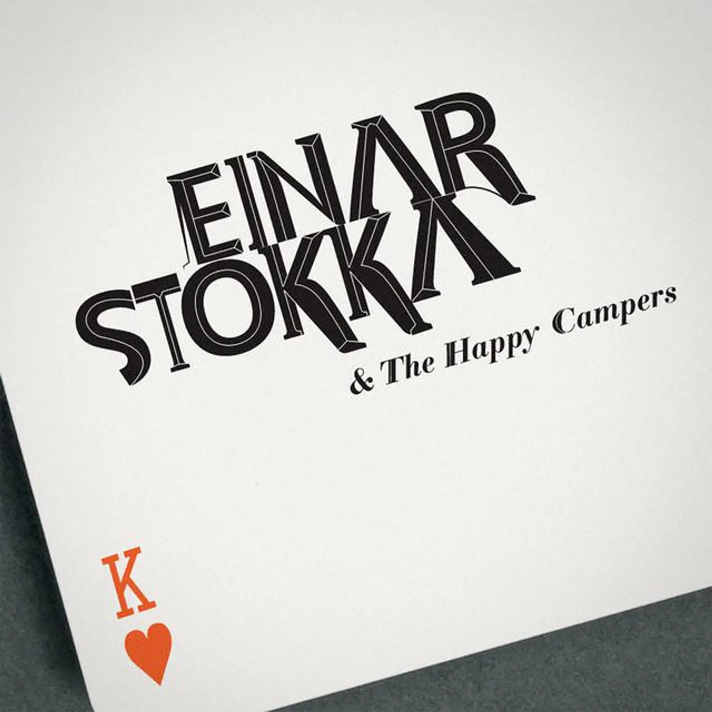 Einar Stokka & The Happy Campers