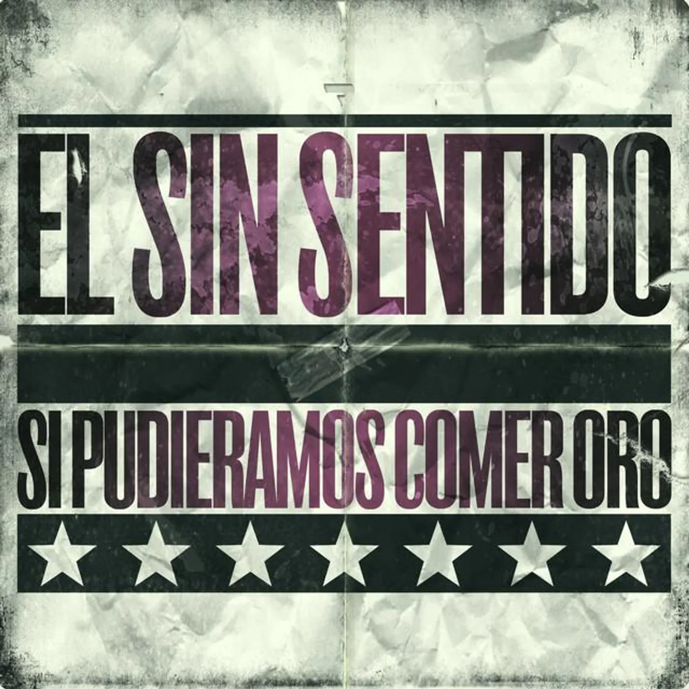 El Sin Sentido