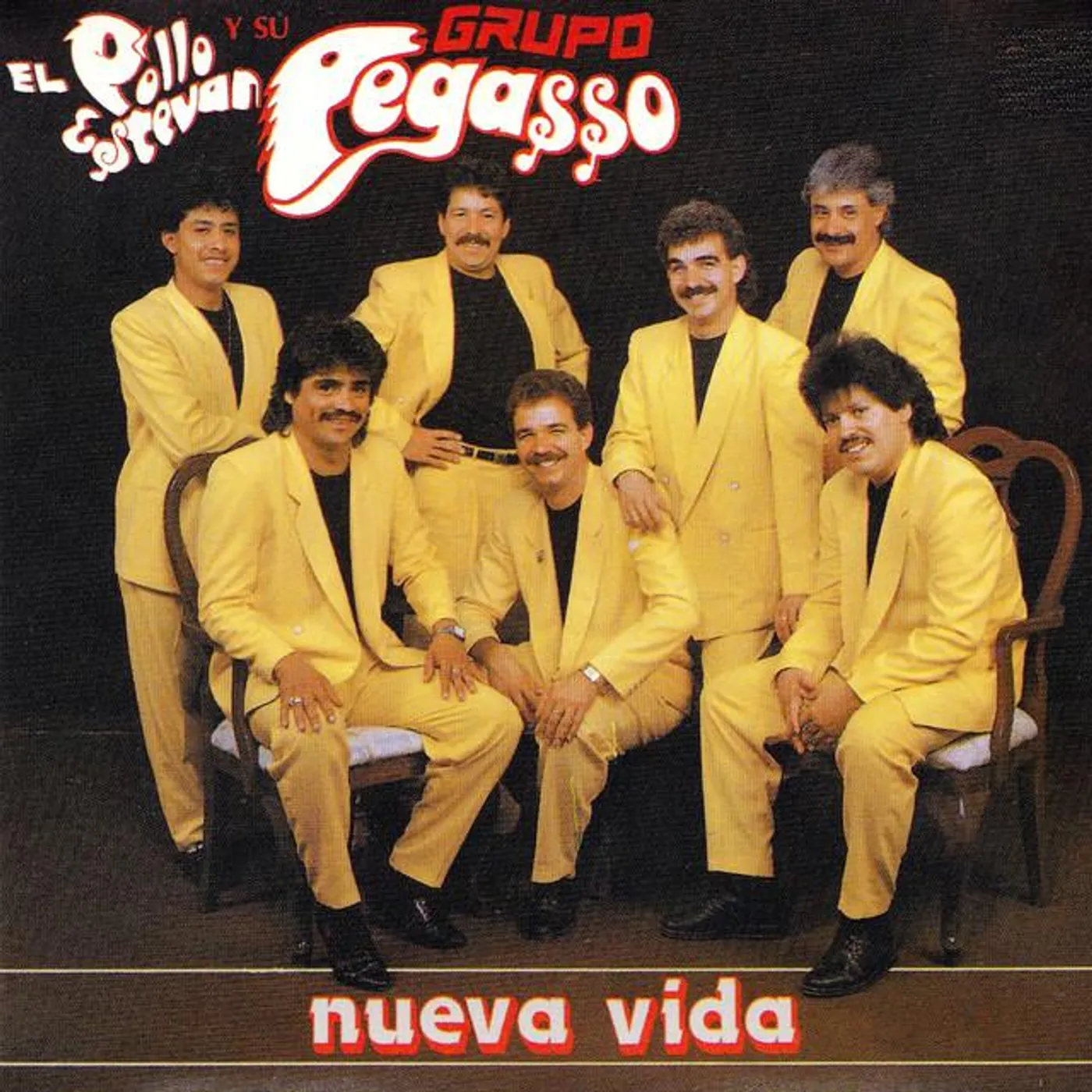 EL Pollo Estevan Y SU Grupo Pegasso