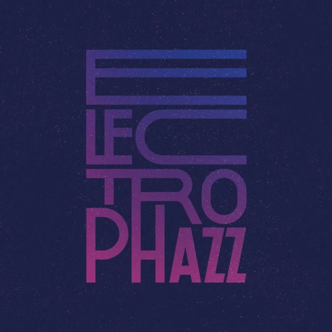 Electrophazz