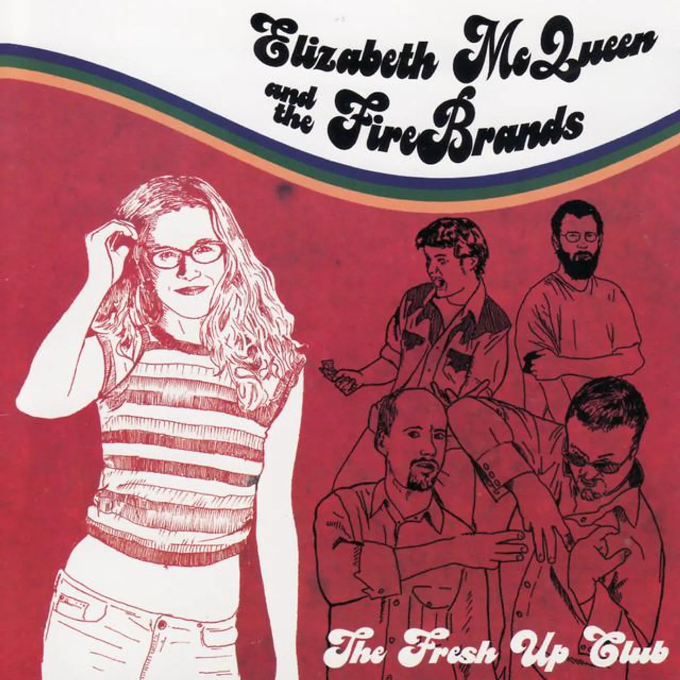 Elizabeth McQueen and the FireBrands