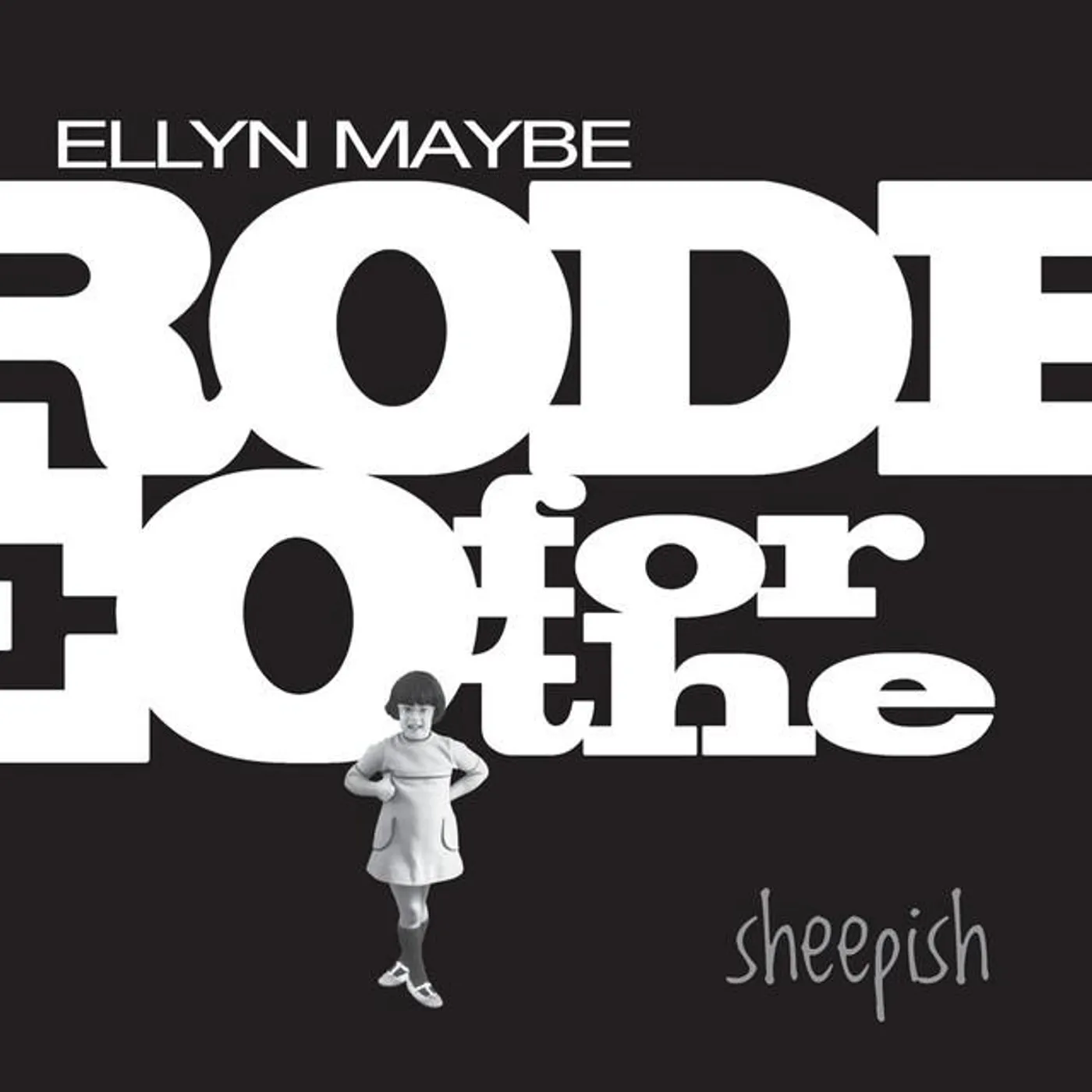 Ellyn Maybe