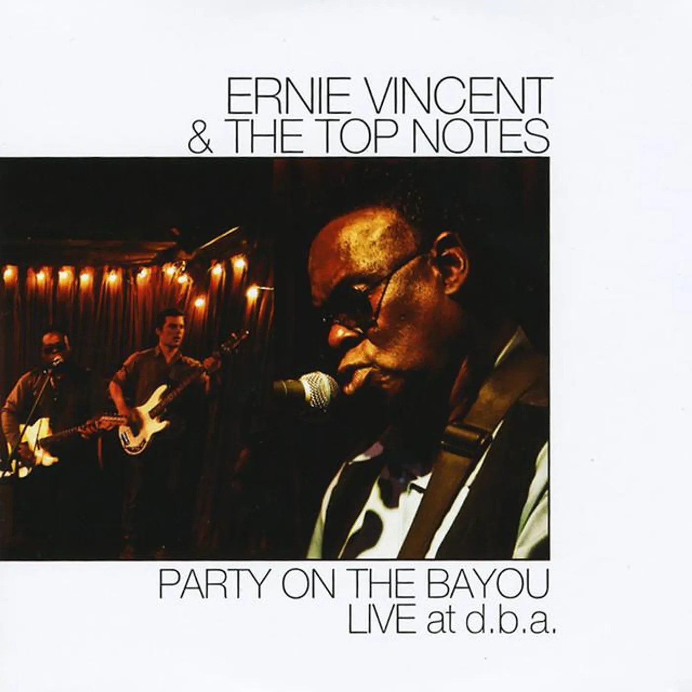 Ernie and The Top Notes, Inc.