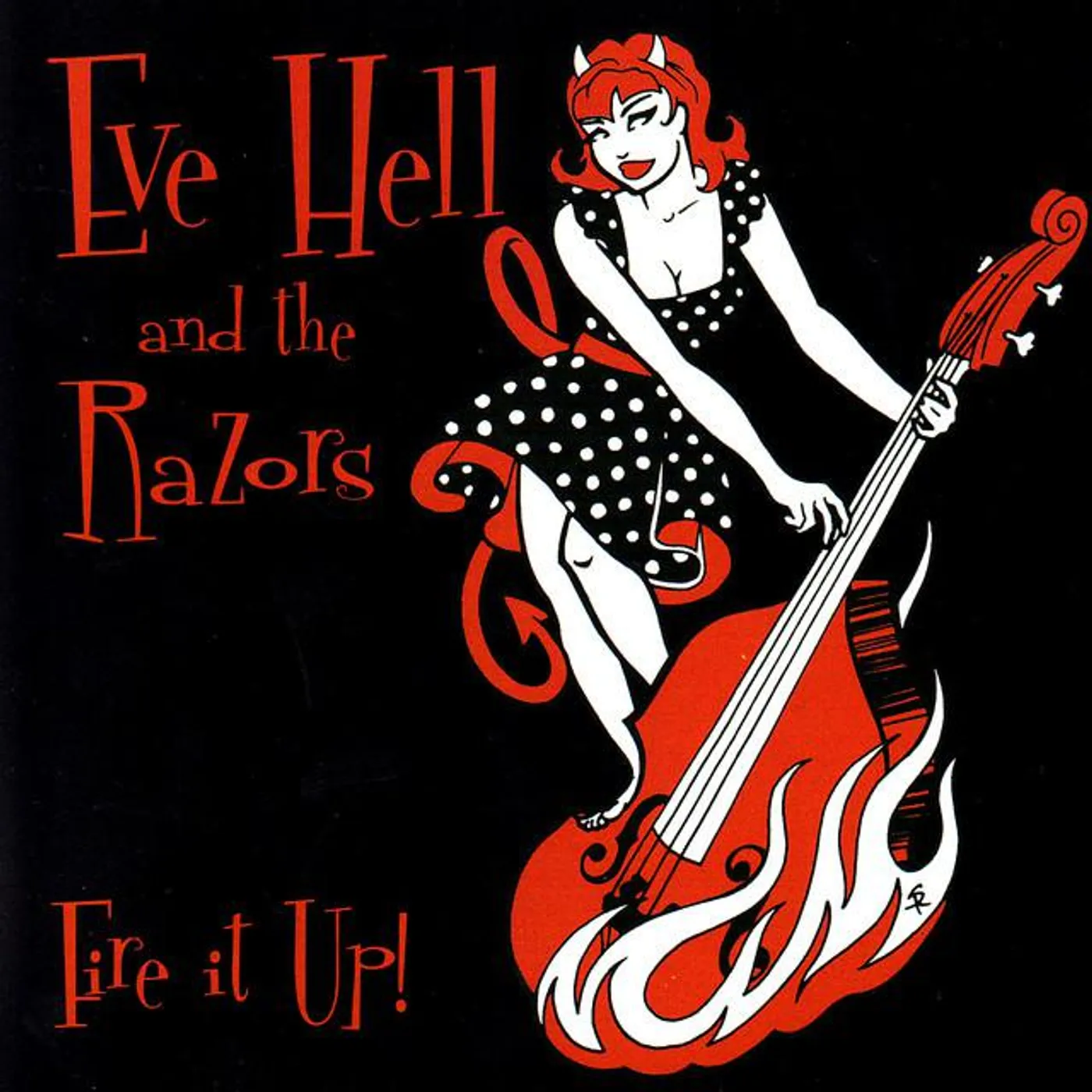 Eve Hell And The Razors