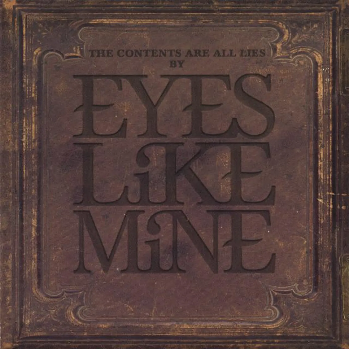 Eyes Like Mine