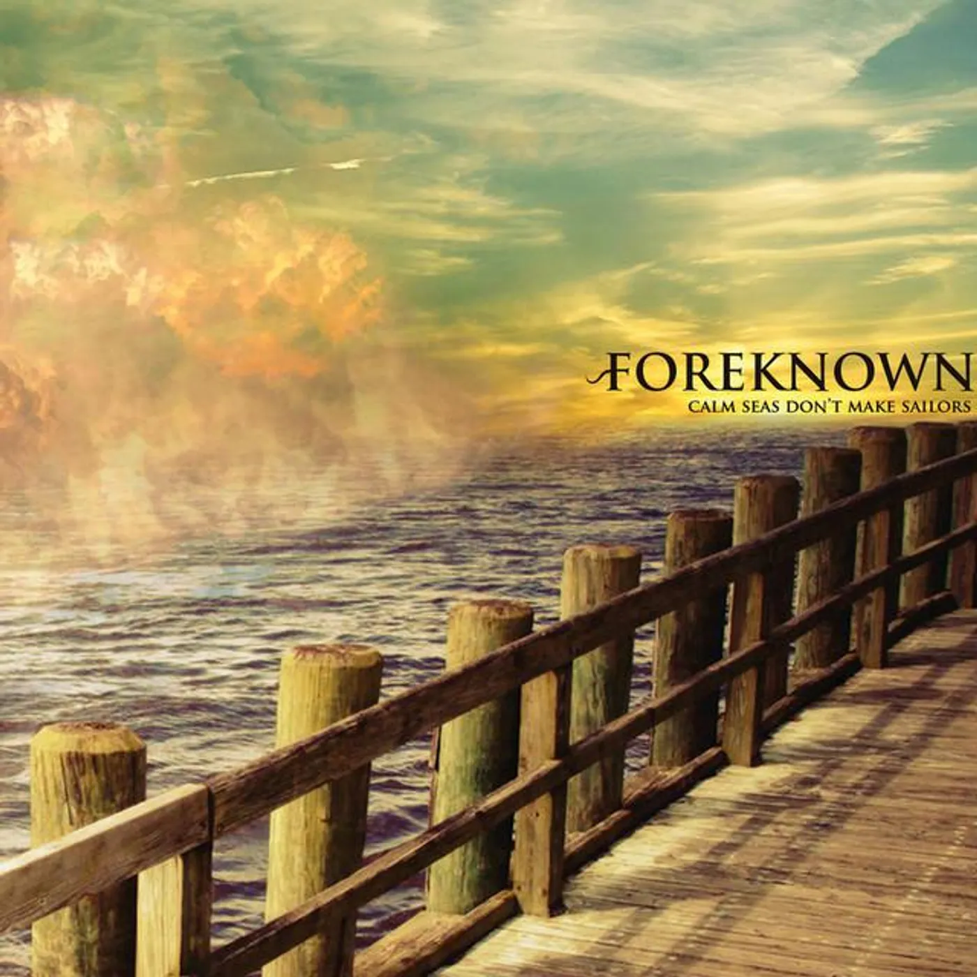 Foreknown