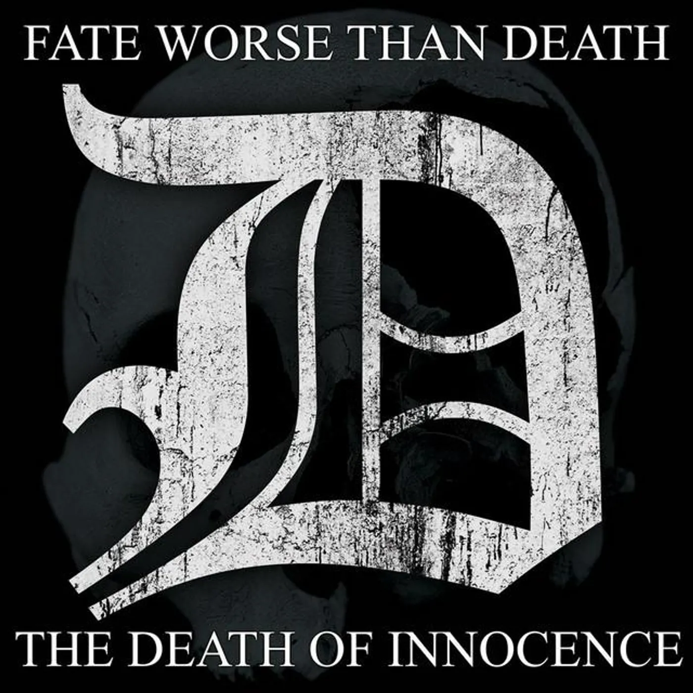 Fate Worse Than Death