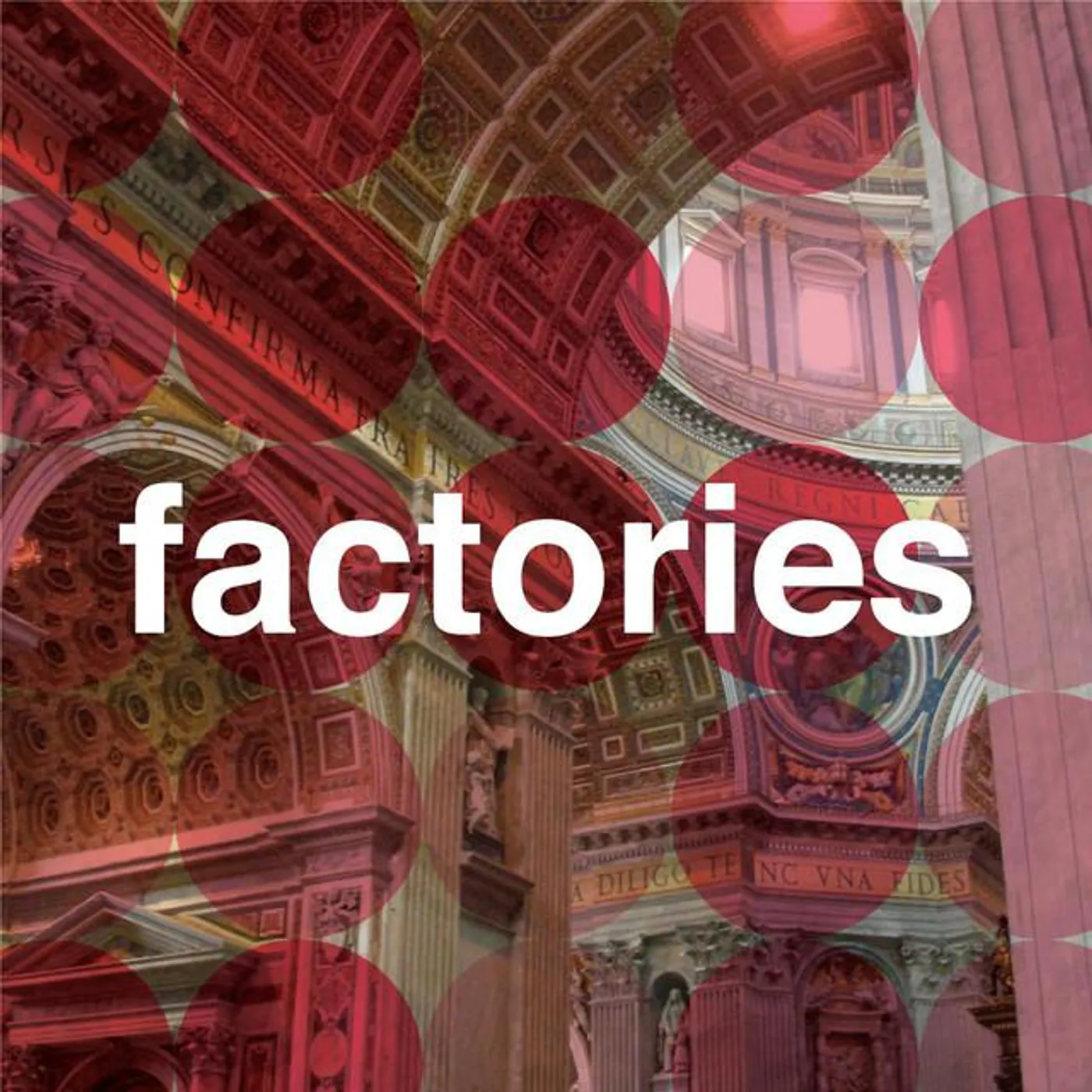Factories