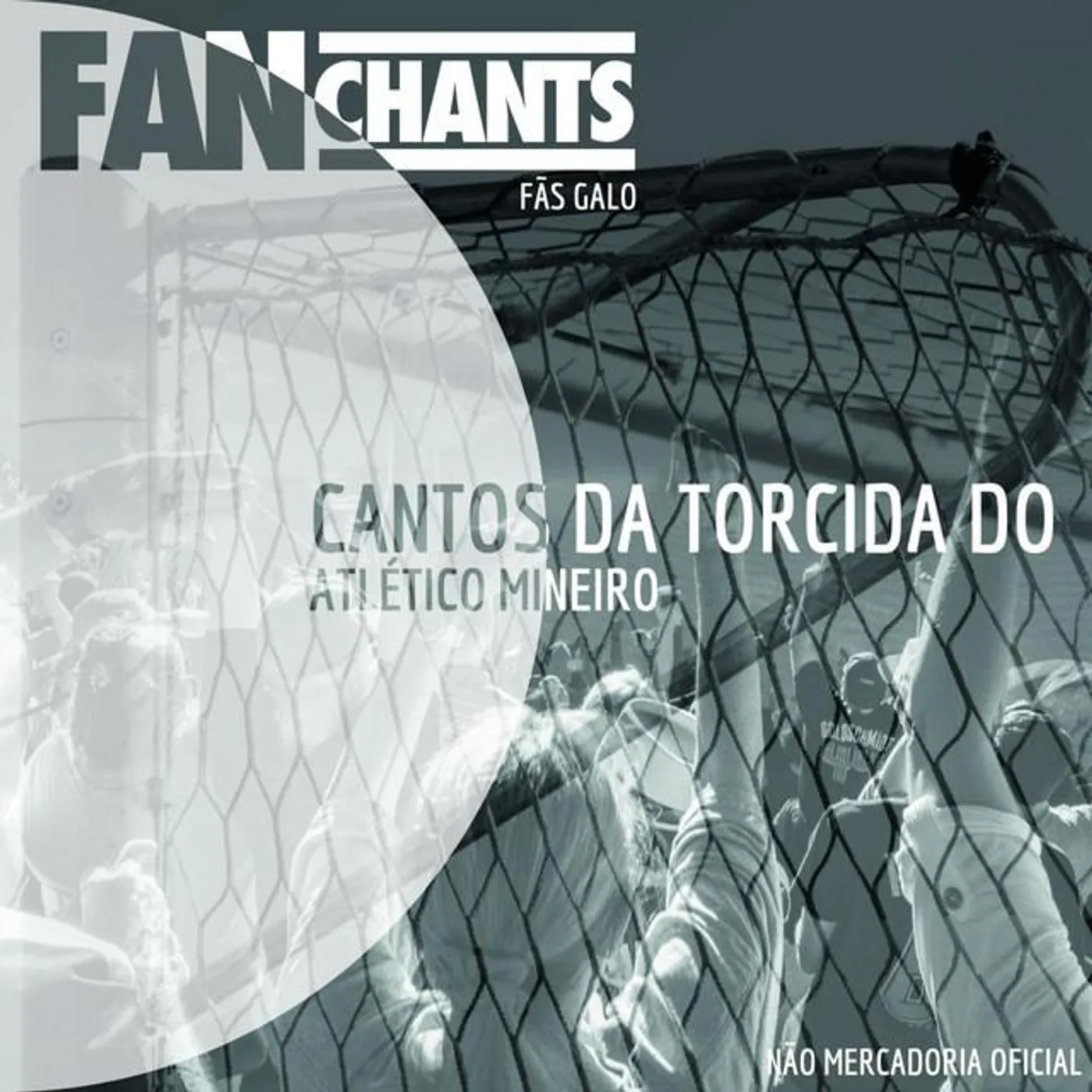 FanChants: Fãs Galo