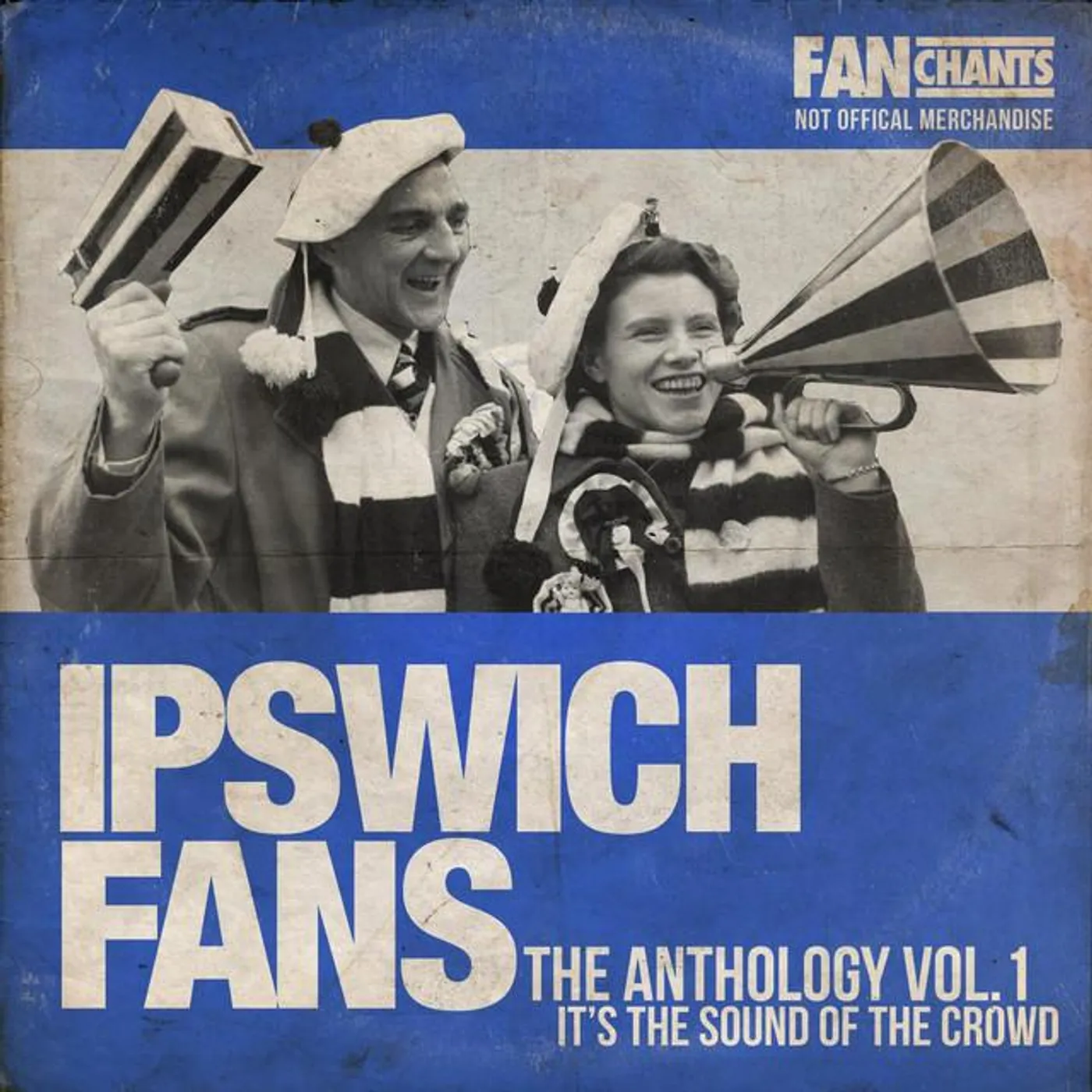 FanChants: Ipswich Town Fans