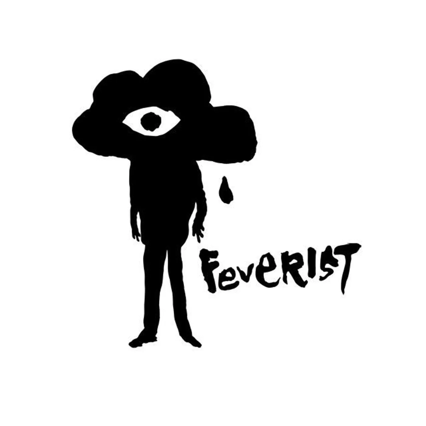 Feverist