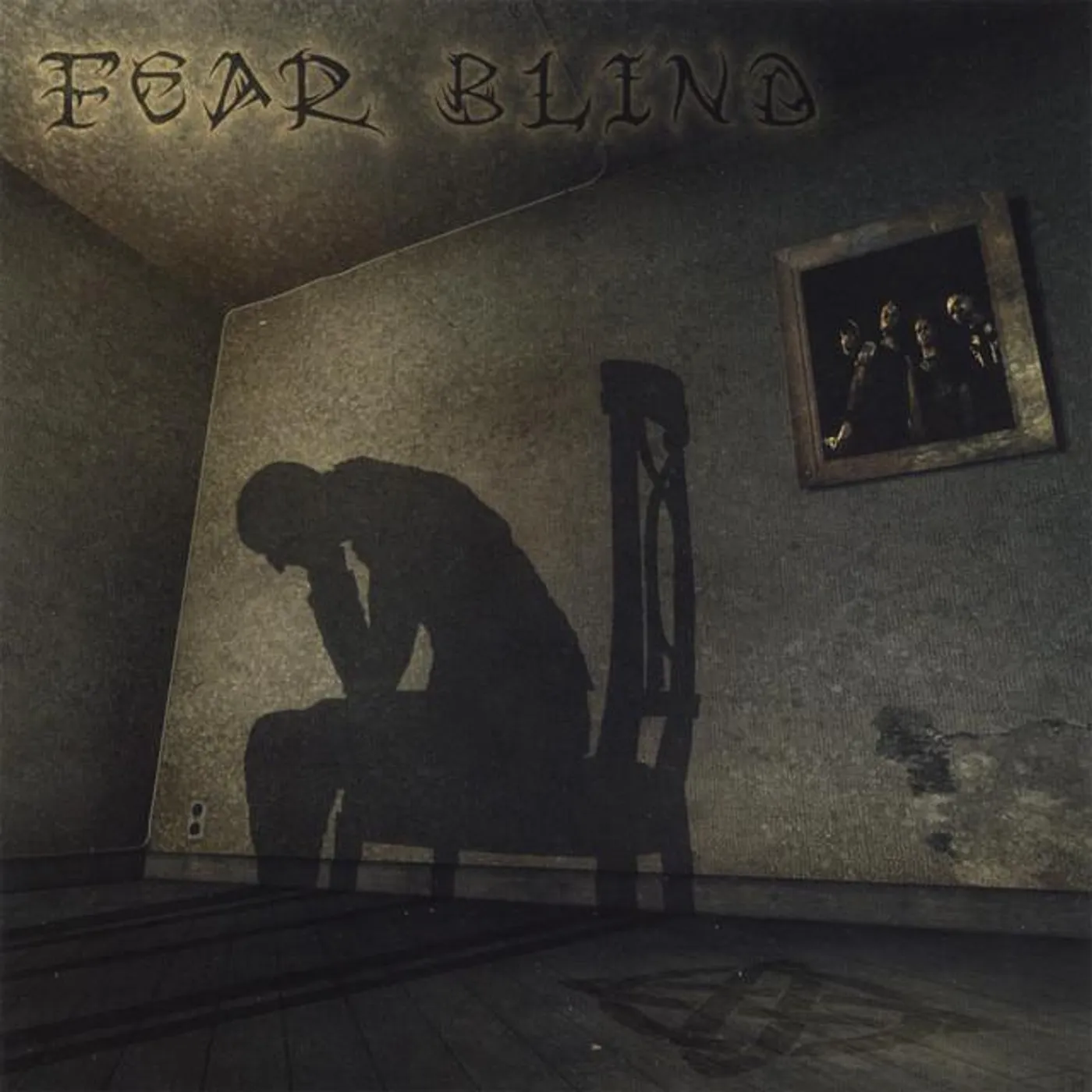 Fear Blind