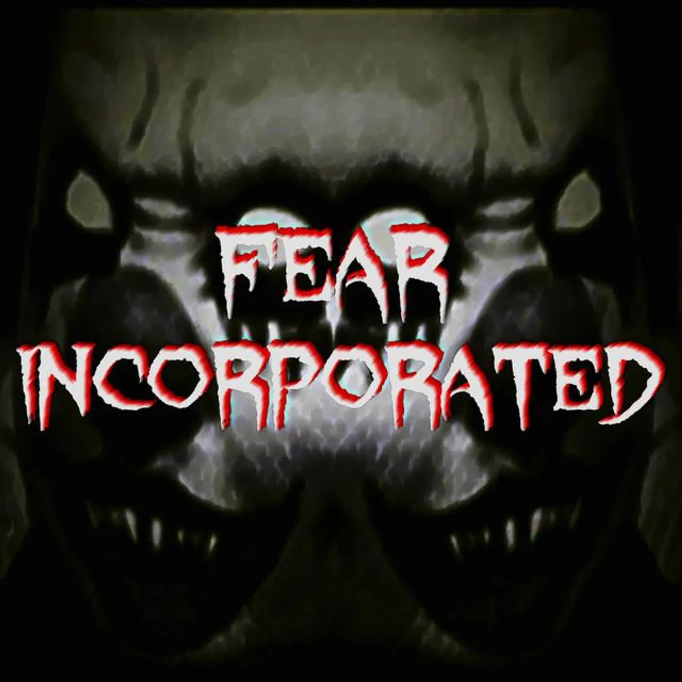 Fear Incorporated