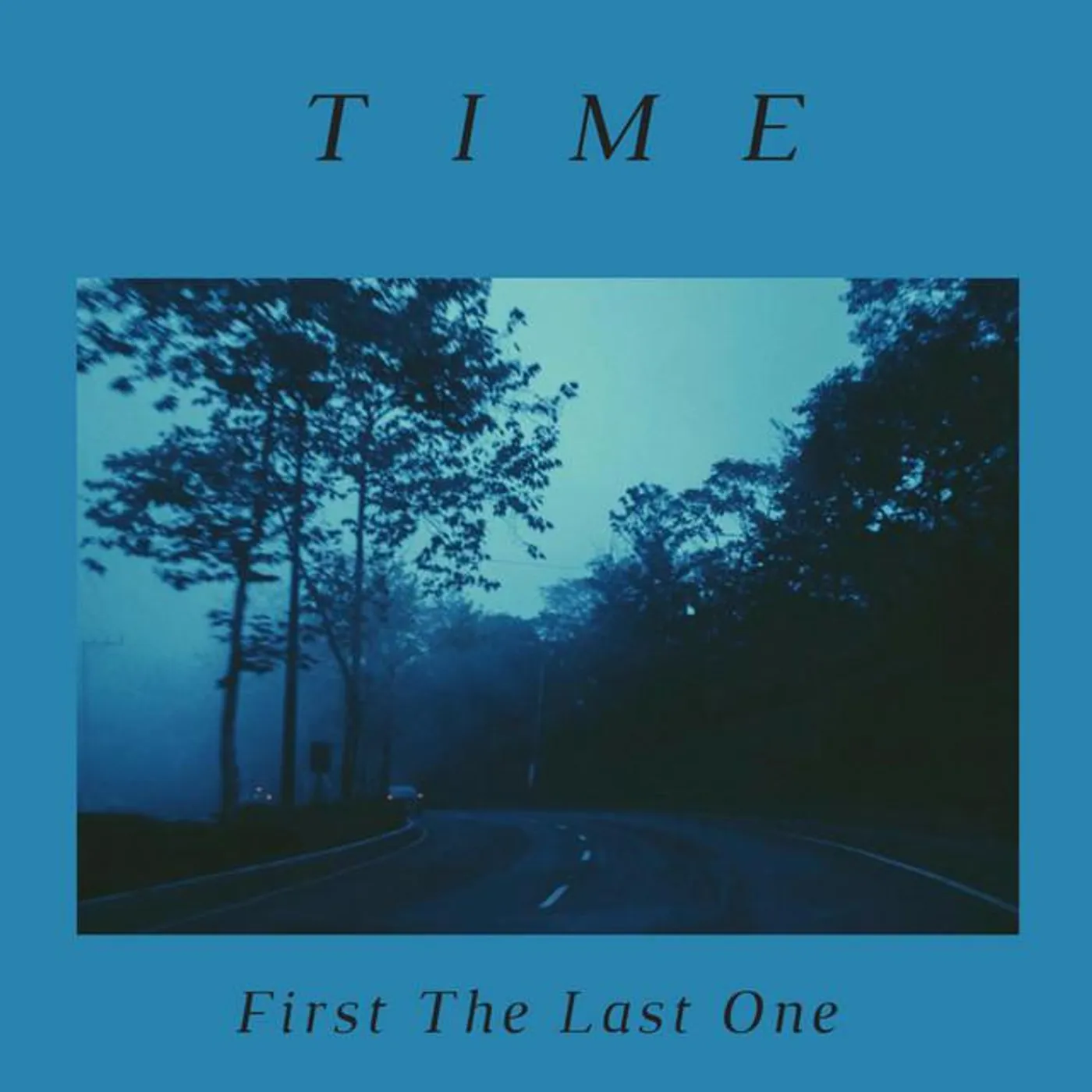 First the Last One