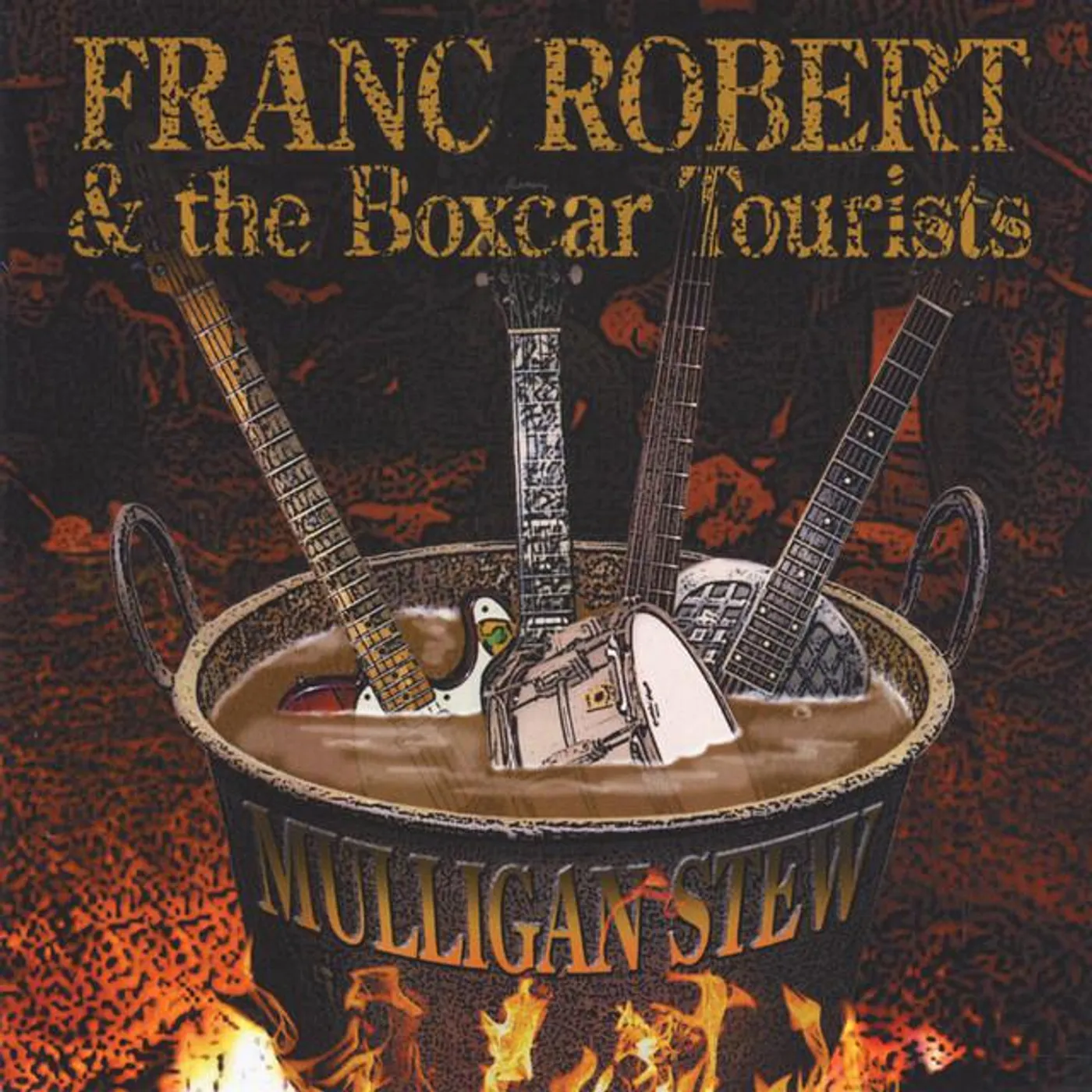 Franc Robert & the Boxcar Tourists