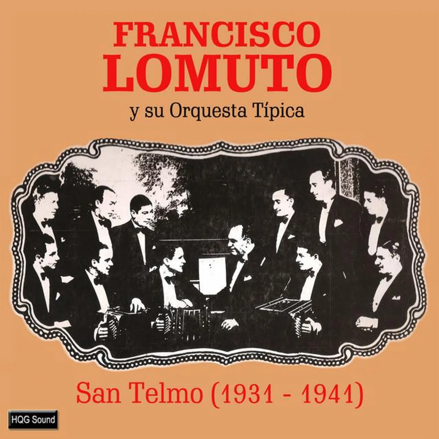 Francisco Lomuto y su Orquesta Típica