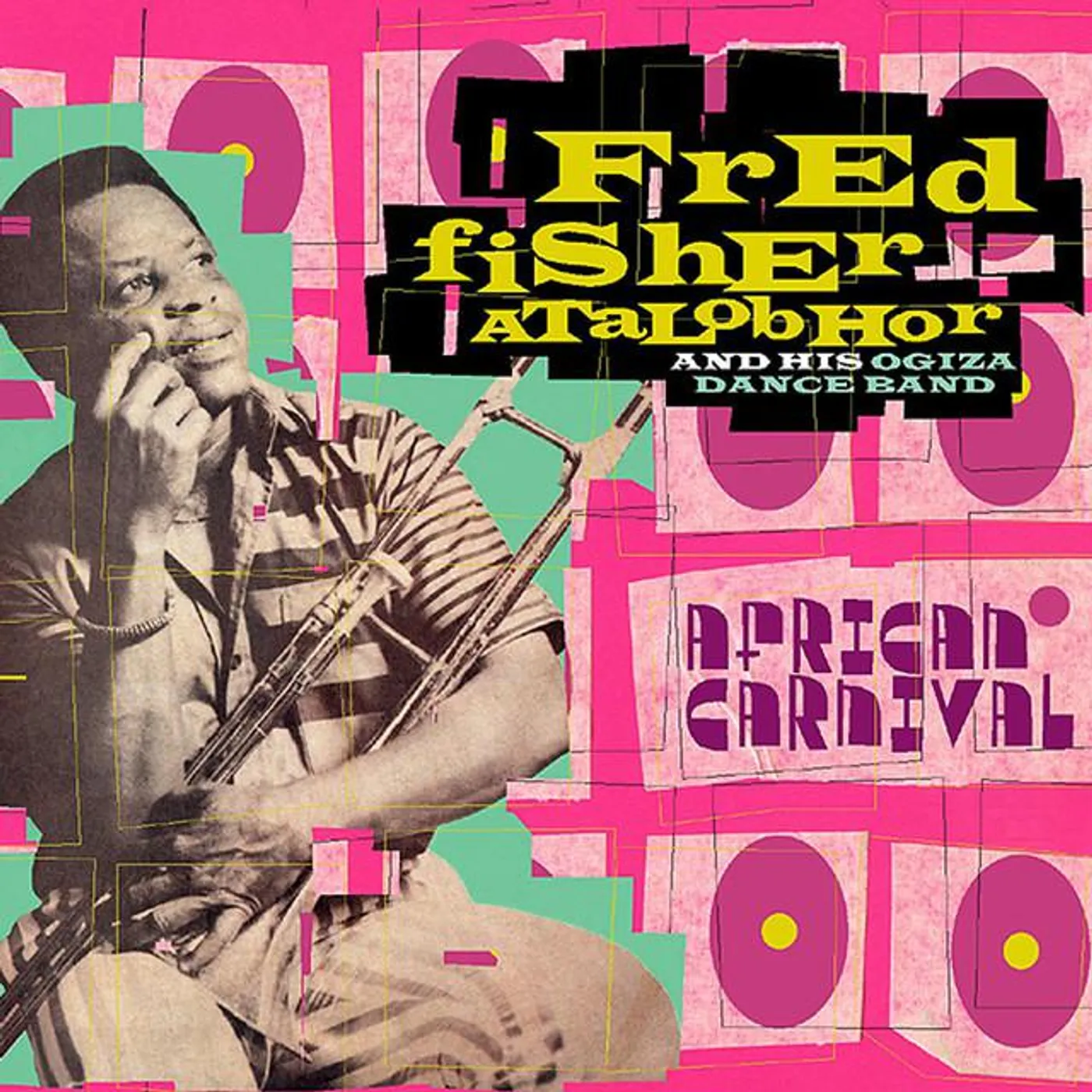 Fred Fisher Atalobhor & His Ogiza Dance Band