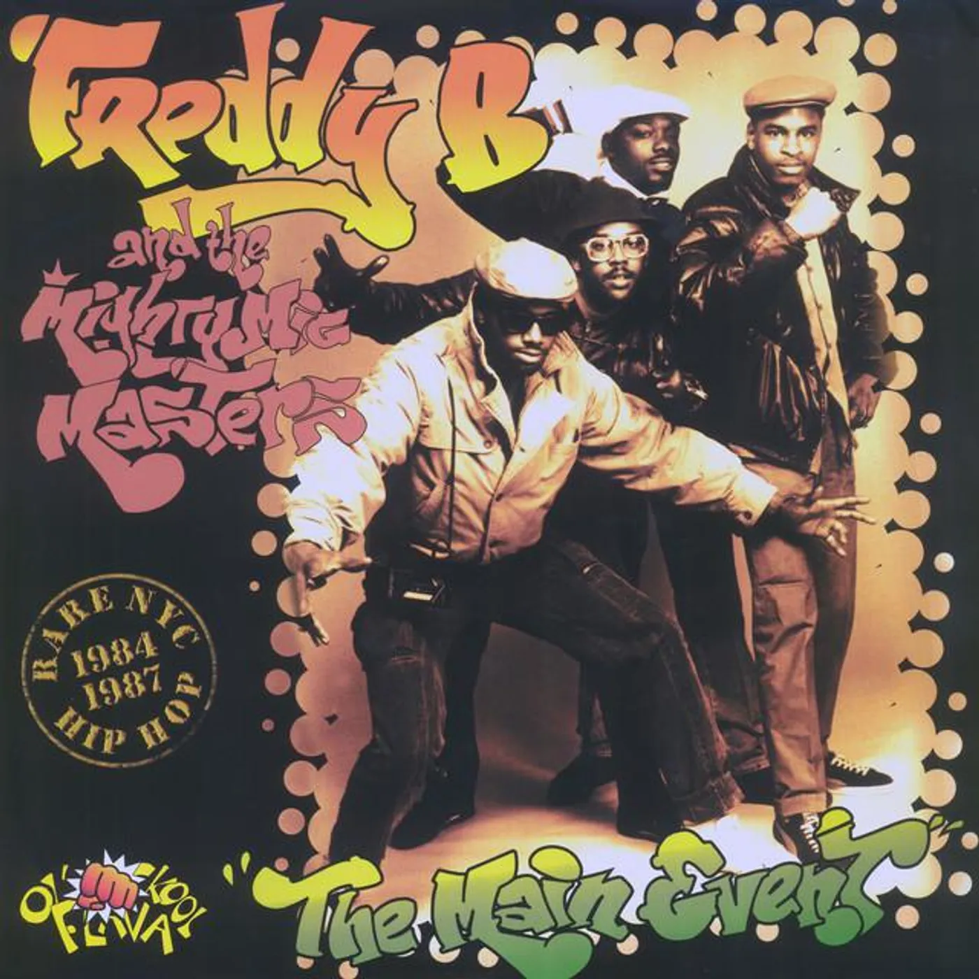 Freddy B & The Mighty Mic Masters