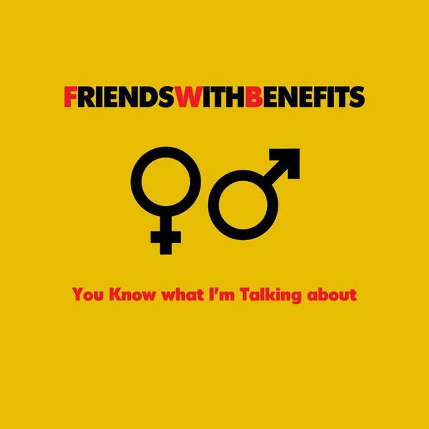 Friends with Benefits