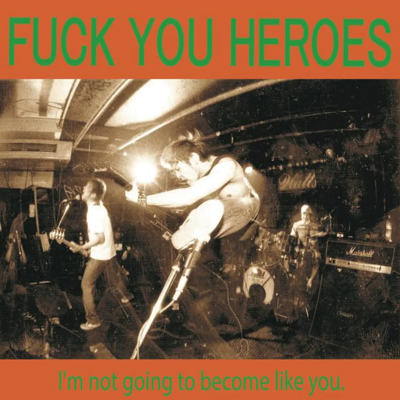 FUCK YOU HEROES