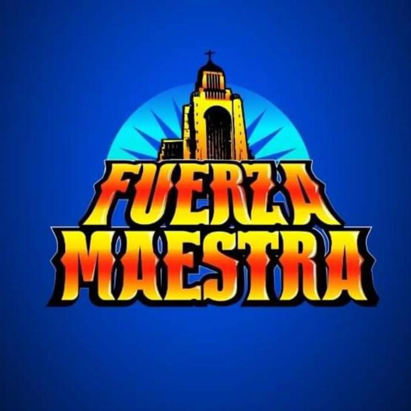 Fuerza Maestra