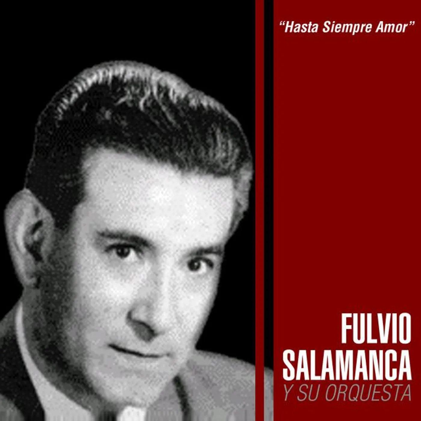 Fulvio Salamanca Y Su Orquesta
