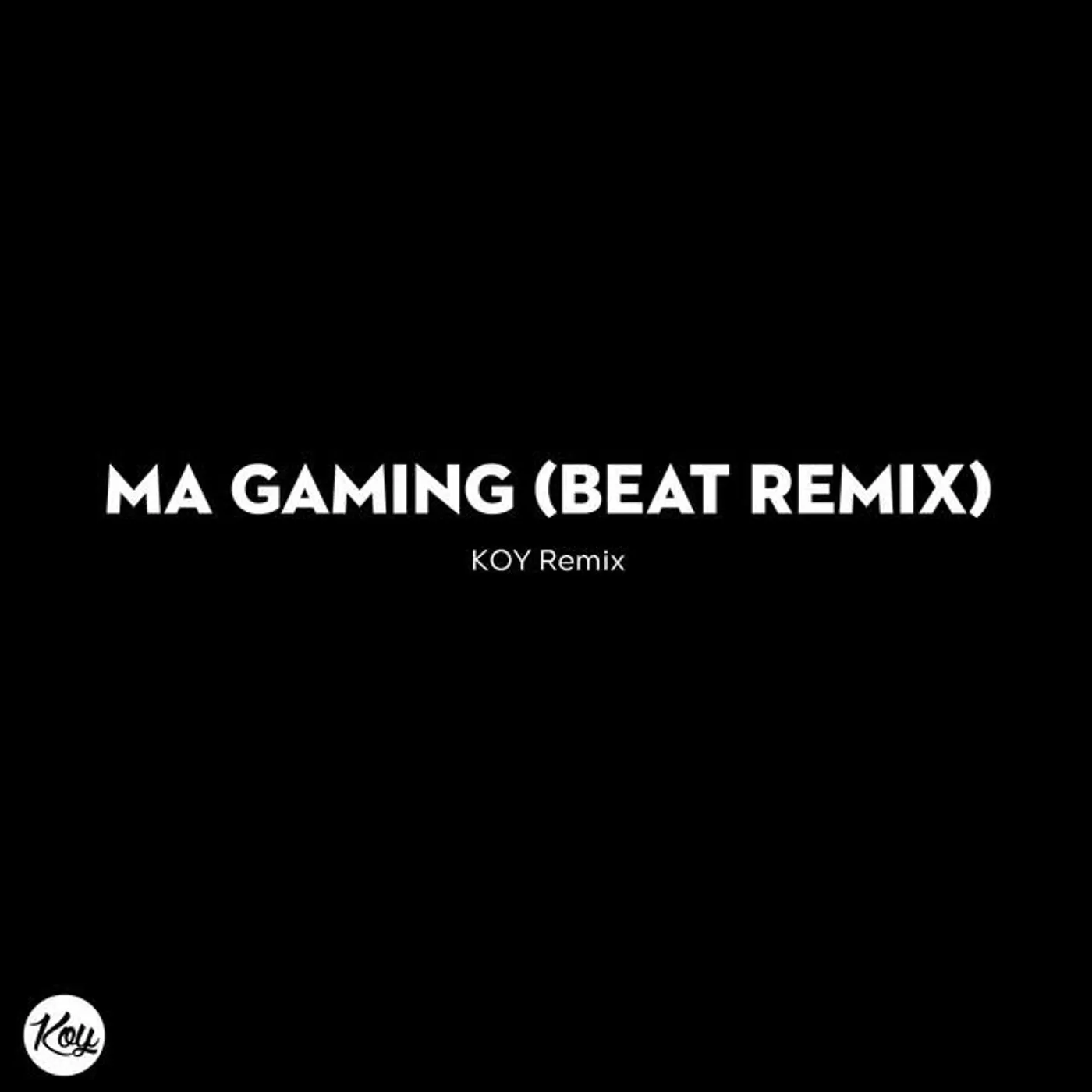KOY Remix