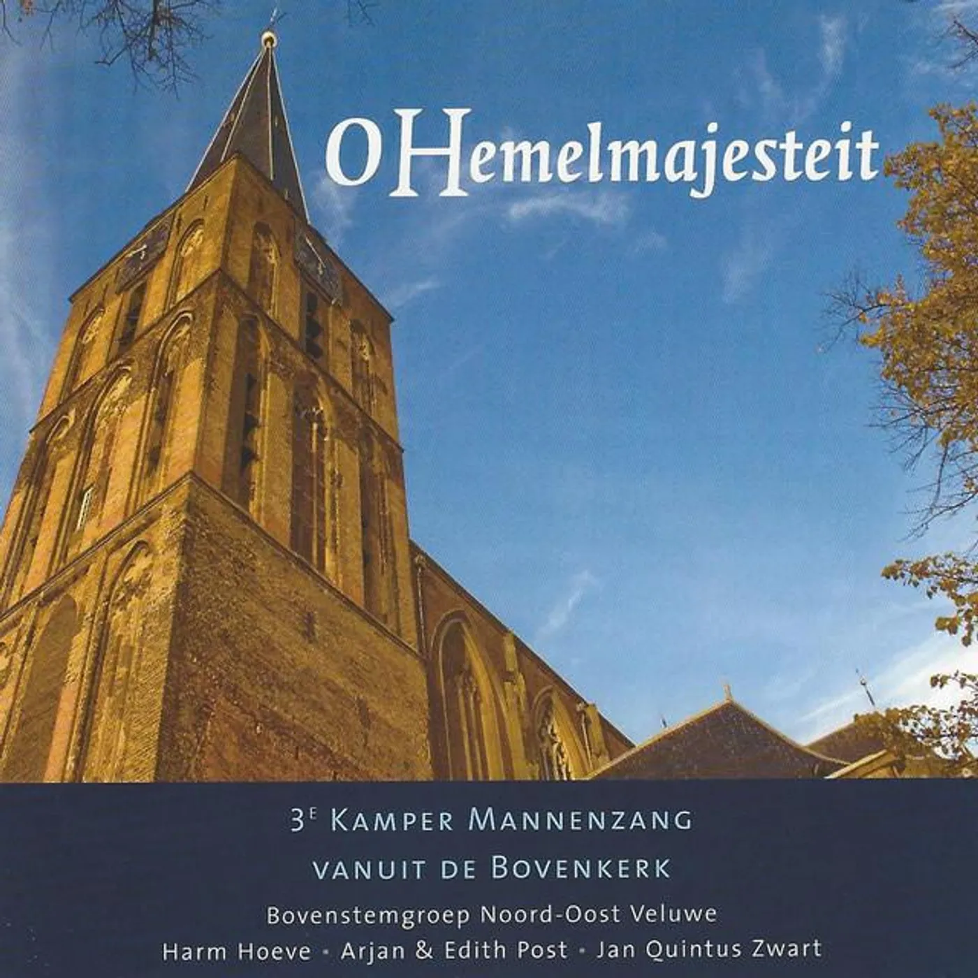 Kampermannenzang vanuit de Bovenkerk