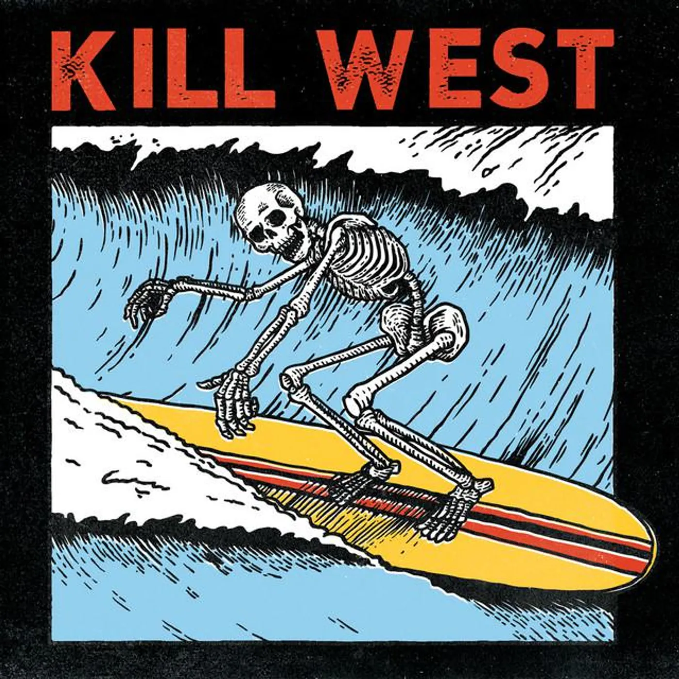 Kill West